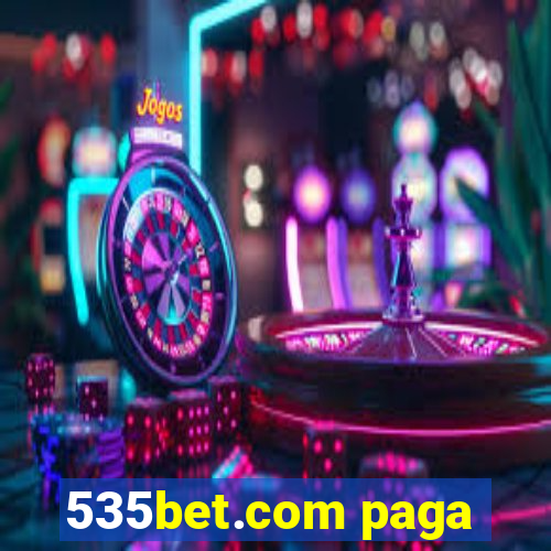 535bet.com paga